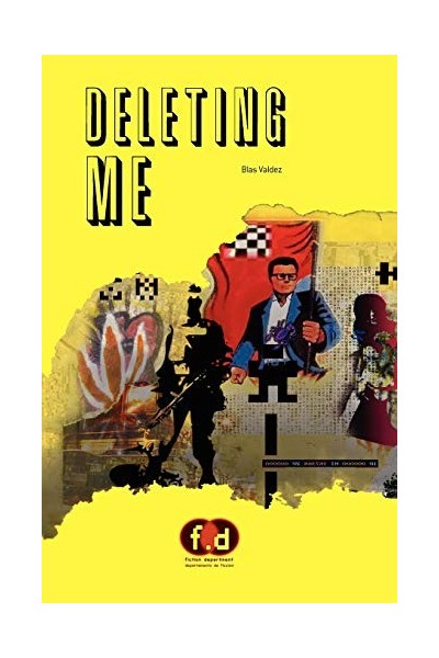 Deleting Me: Una Novela En Trece Cuentos